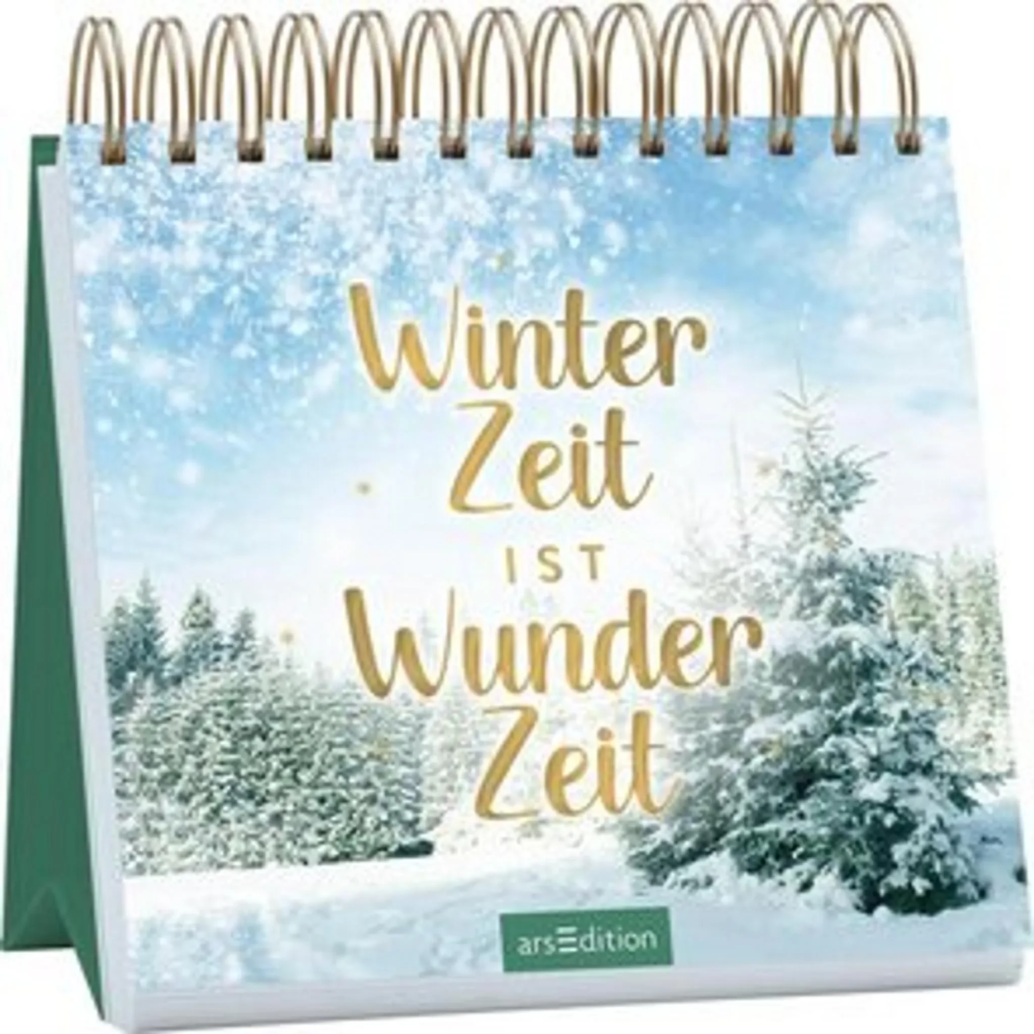 Winterzeit ist Wunderzeit – Tischkalender voller Winterzauber